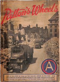 Cover of the Patton's Wheels publication showing a truck convoy driving through a city of rubble.