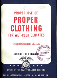 Cover of the Proper Use of Proper Clothing for Wet-Cold Climates, Instructors Guide.