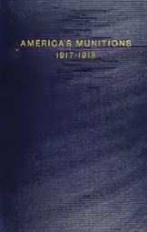 Image of a blue fabric book cover with the title, “America’s Munitions 1917 - 1918”